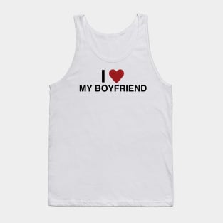 I Love My Boyfriend T Shirt Tank Top